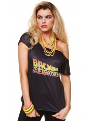 Back to the Eighties T-Shirt - Lady 80's Costumes